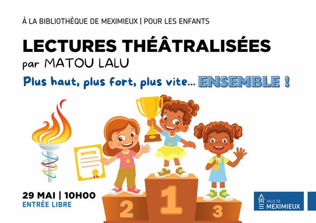 image du post Heure du conte à la bibliothèque : "Plus haut, plus fort, plus vite... ensemble !" - Lectures théâtralisées par Matou Lalu mercredi 29 mai à 10h