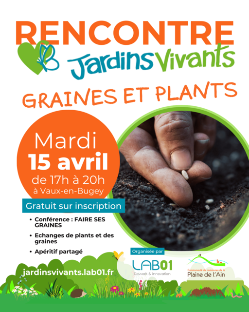 Image de l'événement Rencontres “𝗝𝗮𝗿𝗱𝗶𝗻𝘀 𝘃𝗶𝘃𝗮𝗻𝘁𝘀” : Graines et Plants