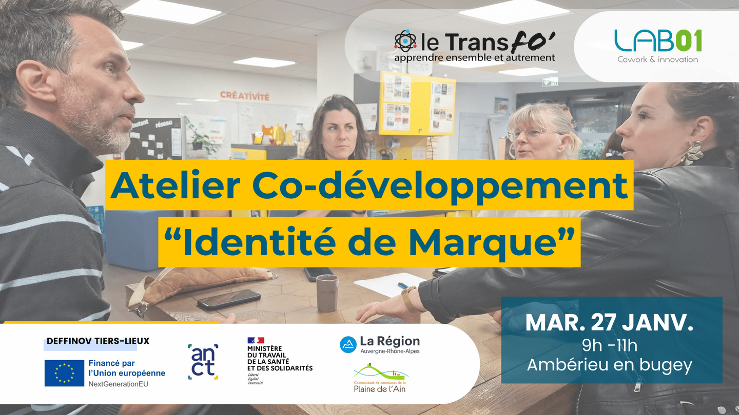 Image de l'actualité Atelier de Co-développement au LAB01 - spécial Identité de Marque