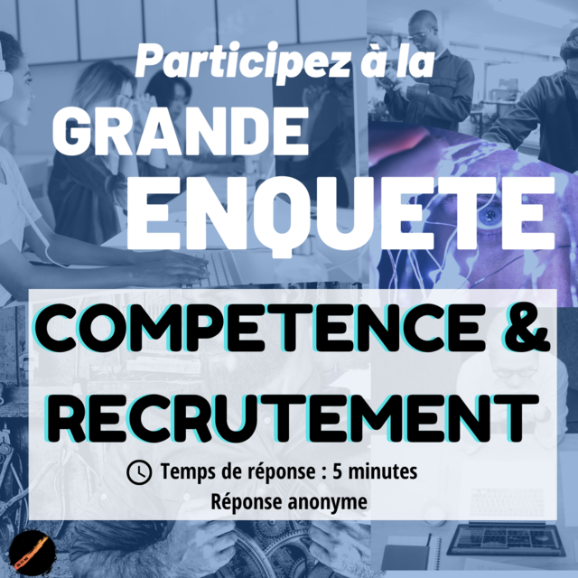 Image de l'actualité GRANDE ENQUETE FORMATION & RECRUTEMENT : Aidez-nous à rendre la compétence plus accessible