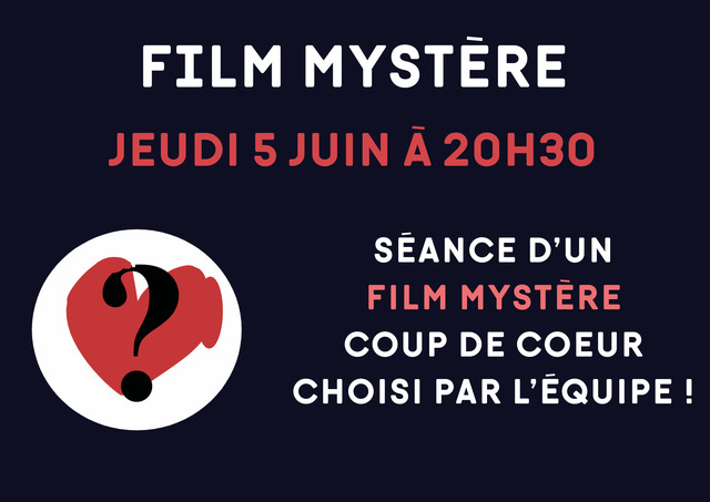 Image de l'événement Film Mystère juin 2025