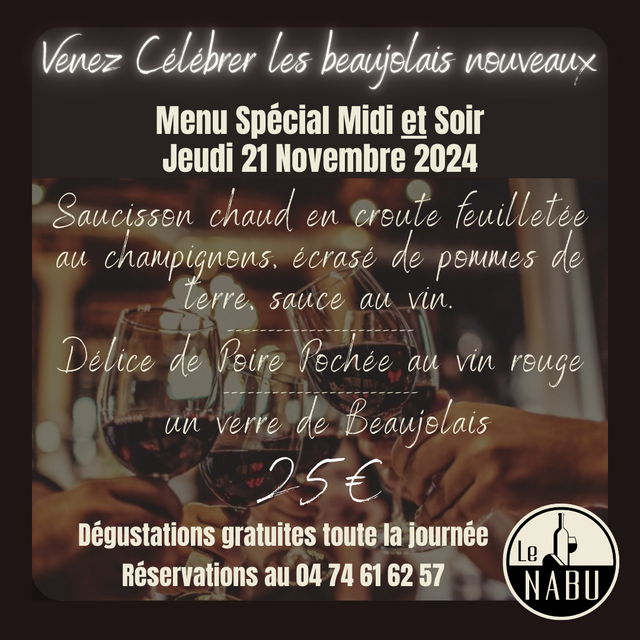 Image de l'événement Le Nabu - Célébrons le beaujolais nouveau! menu beaujolais !