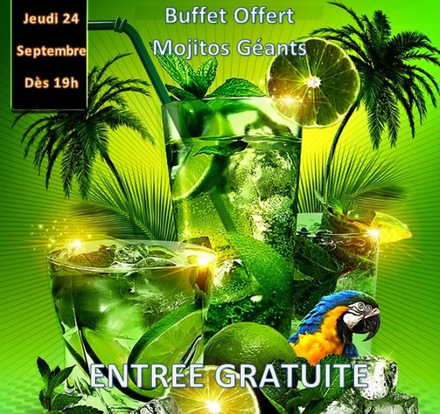 image du post **SOIRÉE MOJITO GEANT** Jeudi 24 Septembre dès 19h. ENTREE GRATUITE / BUFFET OFFERT