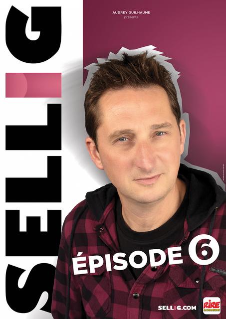 Image de l'événement Sellig, épisode 6