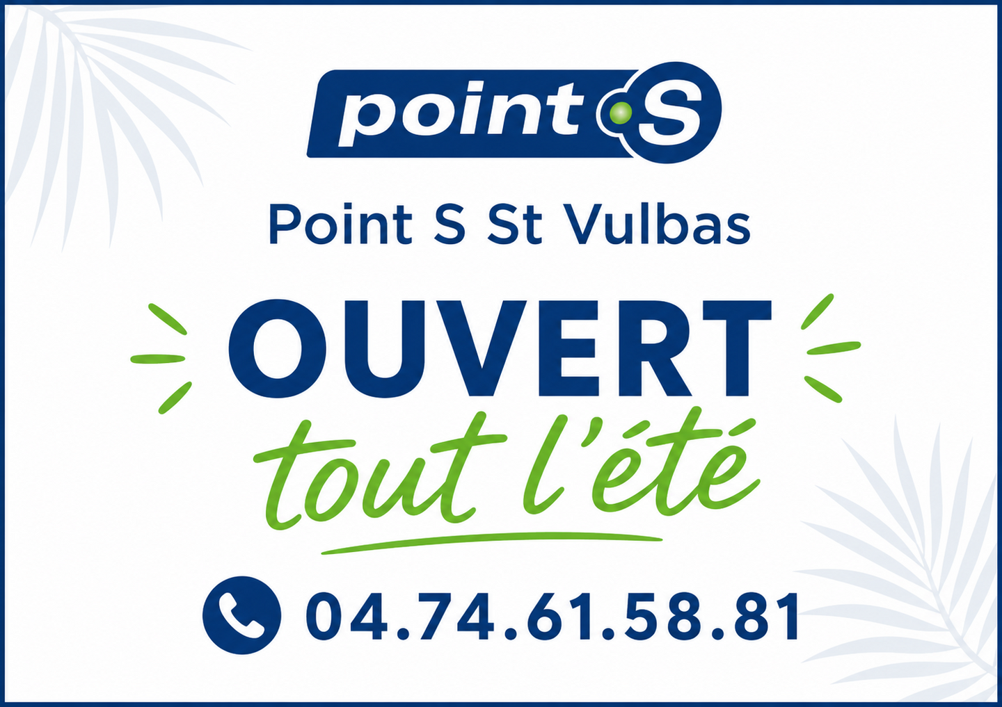 Image de l'actualité VOTRE CENTRE POINT S RESTE OUVERT TOUT L'ETE !!
