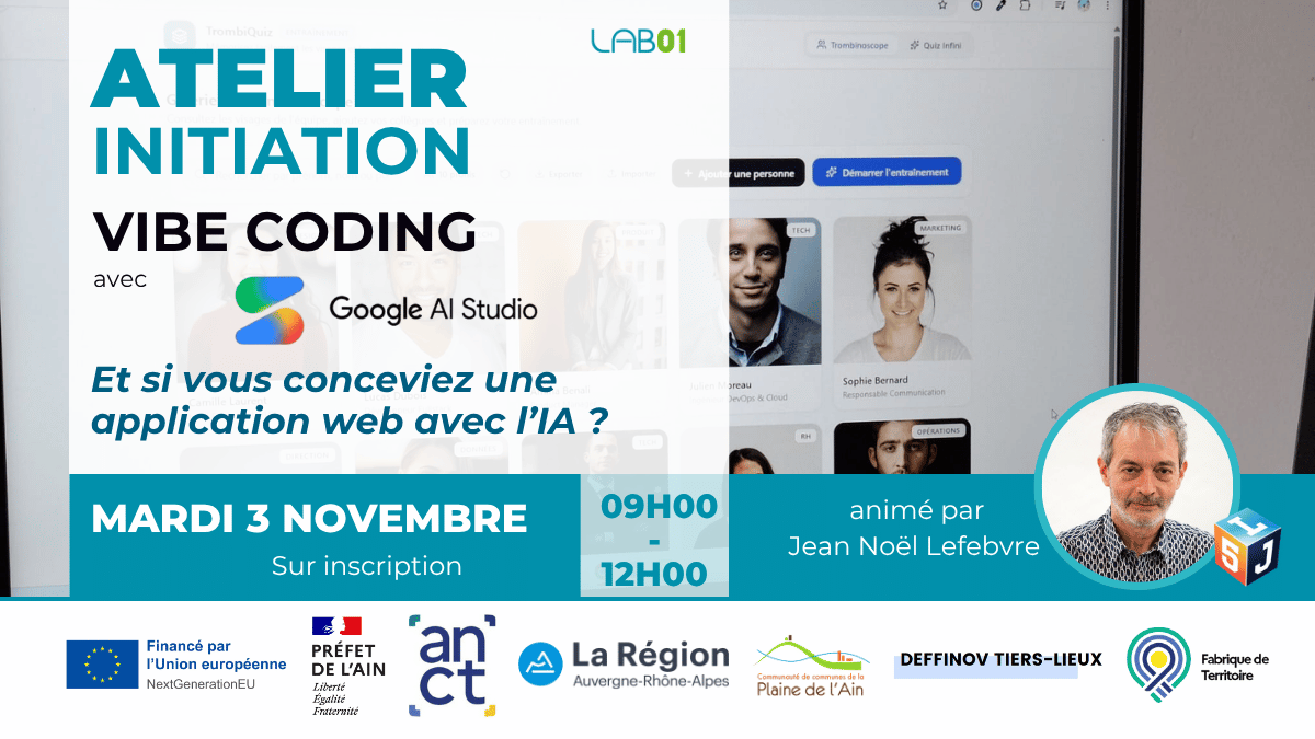 Image de l'actualité Atelier du LAB01 : Initiation au vibe coding avec Google AI Studio