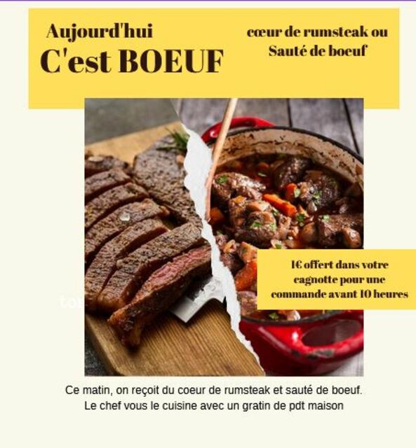 image du post Aujourd'hui, c'est Boeuf avec 1€ dans votre cagnotte - commande avant 10 heures