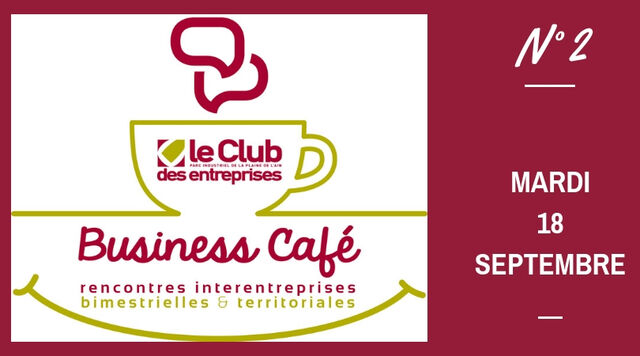 image du post Business-Café n° 2 - 18/09/2018
