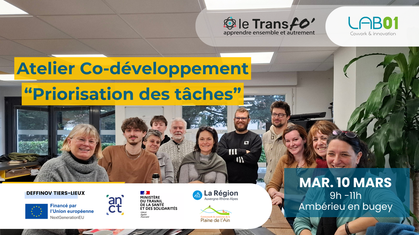 Image de l'actualité Atelier de co-développement : "Mieux prioriser ses tâches" au LAB01