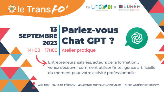 image du post Atelier pratique au LAB01 : Venez découvrir comment communiquer avec ChatGPT et l'utiliser dans le cadre de votre activité pro ! 🚀