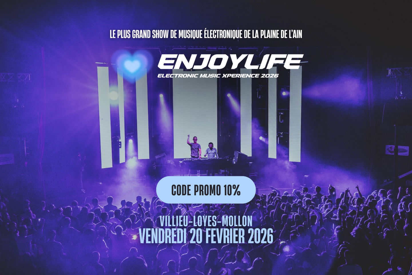 Image de l'actualité Code promo 10% : Enjoylife 3 - Le plus grand show de musique electronique de la Plaine de l'Ain