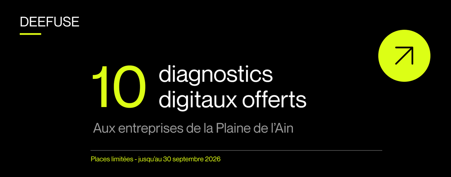 Image de l'actualité Deefuse offre 10 diagnostics digitaux aux entreprises de la Plaine de l'Ain