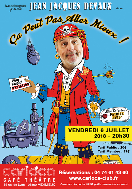 image du post Café-Théâtre : Jean-Jacques Devaux "ça peut pas aller mieux!"