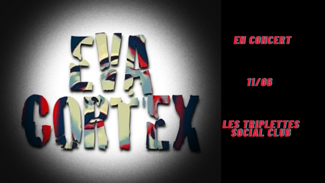 Image de l'événement Concert Gratuit 11/06 Eva Cortex