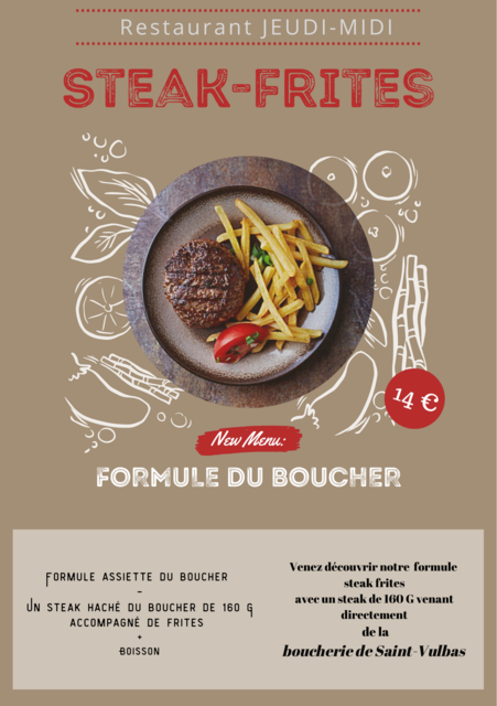 Image de l'actualité Nouveauté restarant JEUDI-MIDI - STEAK FRITES BOUCHER ST VULBAS