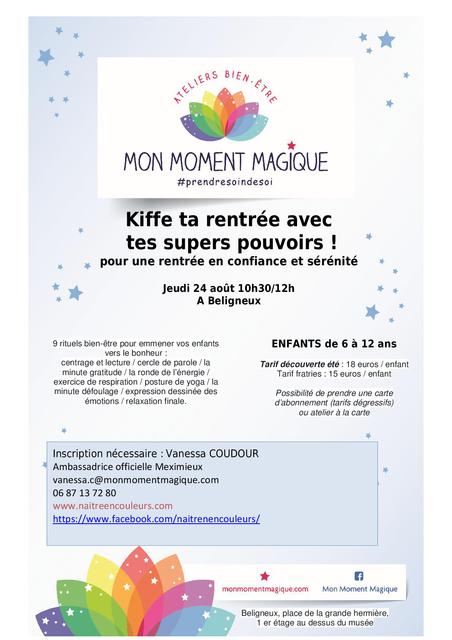 Image de l'événement Mon moment magique juniors 6/12 ans jeudi 24 aout : Emmener vos enfants vers le chemin du bonheur ! Thème : Kiffe ta rentrée avec tes supers pouvoirs!