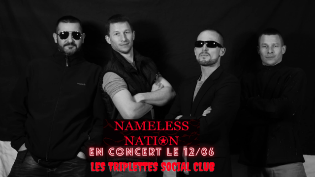 Image de l'événement Concert Gratuit 12/06 Namless Nation aux Triplettes 