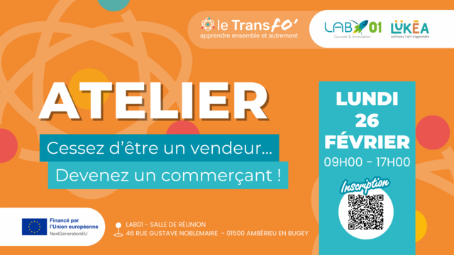 image du post Atelier Business au LAB01 : “Cessez d’être un vendeur, devenez un commerçant”